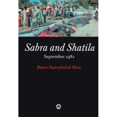 Sabra and Shatila: September 1982