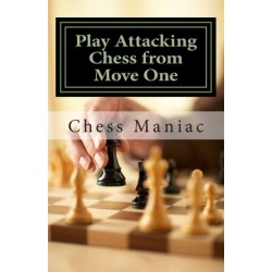 Play Attacking Chess from Move One