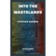 Into the Wastelands