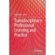 Transdisciplinary Professional Learning and Practice