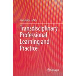 Transdisciplinary Professional Learning and Practice