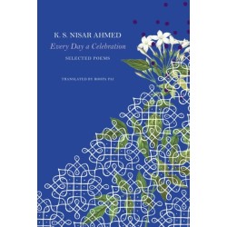 Every Day a Celebration: Selected Poems