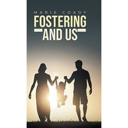 Fostering And Us