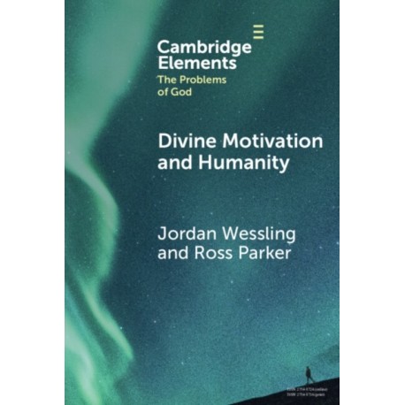 Divine Motivation and Humanity