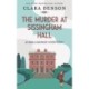 The Murder at Sissingham Hall