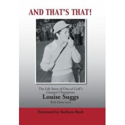 And That's That!: The Life Story of One of Golf's Greatest Champions