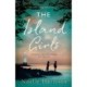 The Island Girls: A heartbreaking historical novel