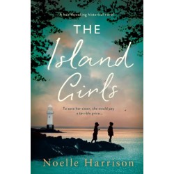 The Island Girls: A heartbreaking historical novel
