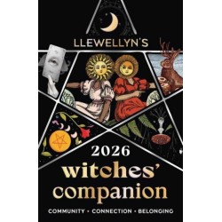 Llewellyn's 2026 Witches' Companion: Community Connection Belonging