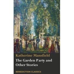 The Garden Party and Other Stories
