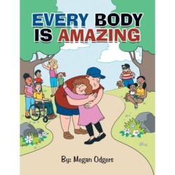 Every Body Is Amazing
