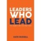 Leaders Who Lead