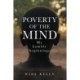Poverty of the Mind