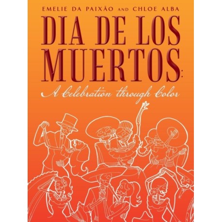 Dia de los Muertos: A Celebration through Color
