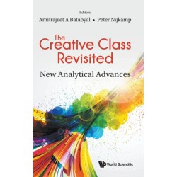 Creative Class Revisited, The: New Analytical Advances