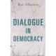 Dialogue in Democracy