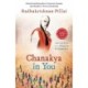 Chanakya in You