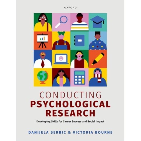Conducting Psychological Research: Developing Skills for Career Success and Social Impact