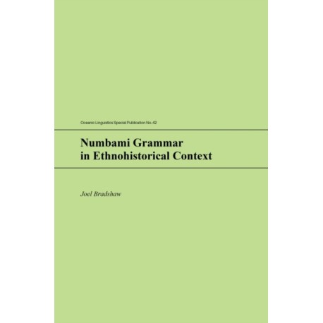 Numbami Grammar: In Ethnohistorical Context