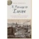 A Passage To Europe: The Global Politics of Mobility in the Age of Revolutions