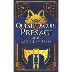 Questi oscuri presagi