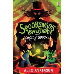 Spooksmiths Investigate: Circus of Shadows: Circus of Shadows