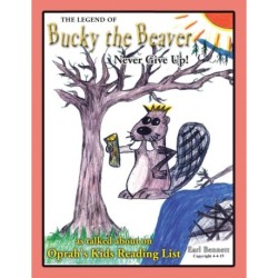 The Legend of Bucky the Beaver