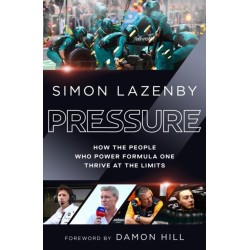 Race for Speed: How the People Who Power Formula One Thrive at the Limits