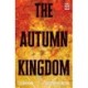 The Autumn Kingdom Vol. 1: Through the Blight