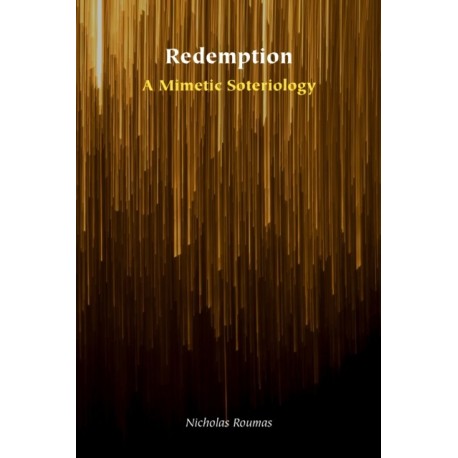 Redemption: A Mimetic Soteriology