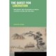 The Quest for Liberation: Philosophy and the Making of World Culture in China and the West