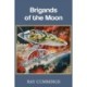 Brigands of the Moon
