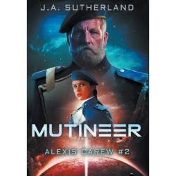 Mutineer: Alexis Carew -2