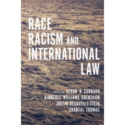 Race, Racism, and International Law