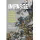 Impasse: Climate Change and the Limits of Progress