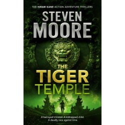 The Tiger Temple: A Hiram Kane Action Thriller
