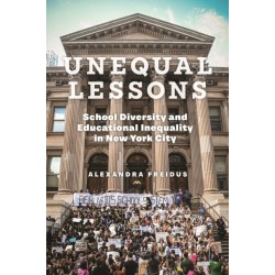 Unequal Lessons: School Diversity and Educational Inequality in New York City