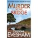 Murder at the Bridge