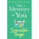 The Memory of You: An uplifting novel from Samantha Tonge