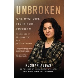 Unbroken: One Uyghur's Fight for Freedom