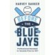 Before the Blue Jays: Professional Baseball in Toronto 18851976