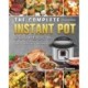 The Complete Instant Pot Cookbook: Healthy and Tasty Recipes for Smart People on A Budget