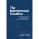 The Interpersonal Situation: Contemporary Integrative Interpersonal Theory, Assessment, and Psychotherapy