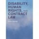 Disability, Human Rights, and Contract Law