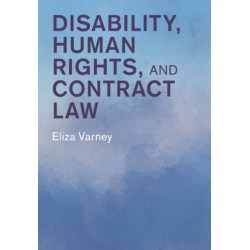 Disability, Human Rights, and Contract Law