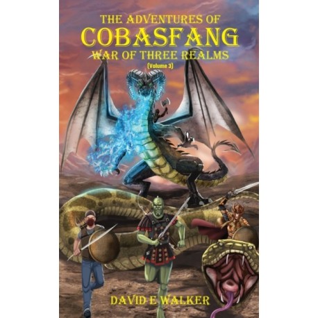 The Adventures of Cobasfang: War of Three Realms