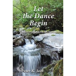 Let the Dance Begin: Greetings From Humboldt