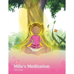 Mila's Meditation