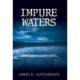 Impure Waters