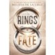 Rings of Fate